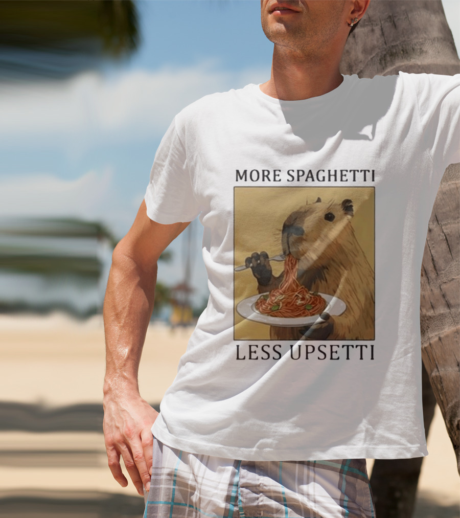 Capybara Eating Spaghetti More Spaghetti Less Upsetti T-Shirt