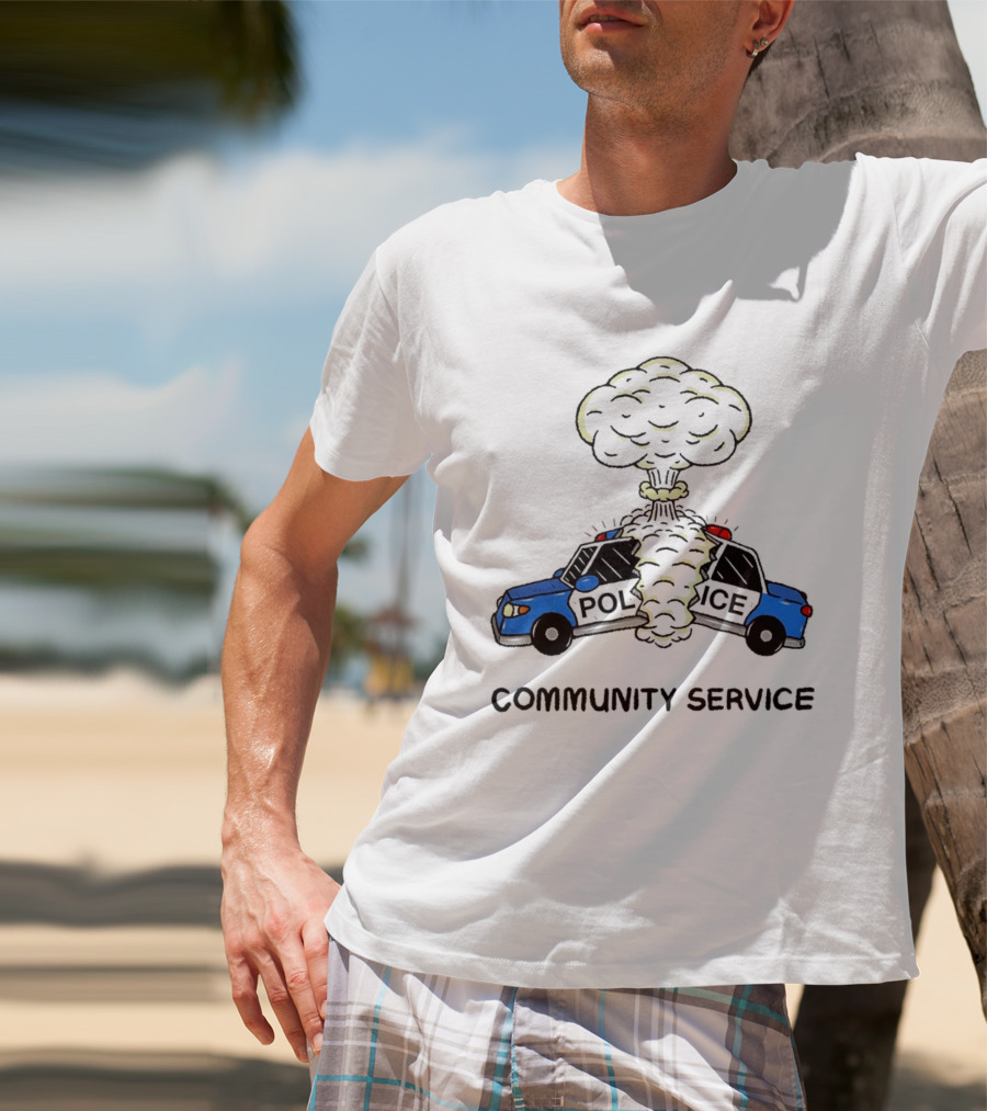 Community Service Police Car Mushroom Cloud Explosion T-Shirt
