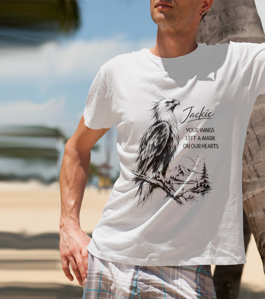 Jackie Your Wings Left A Mark On Our Hearts Eagle Perched Branch Mountain Lake Sketch T-Shirt