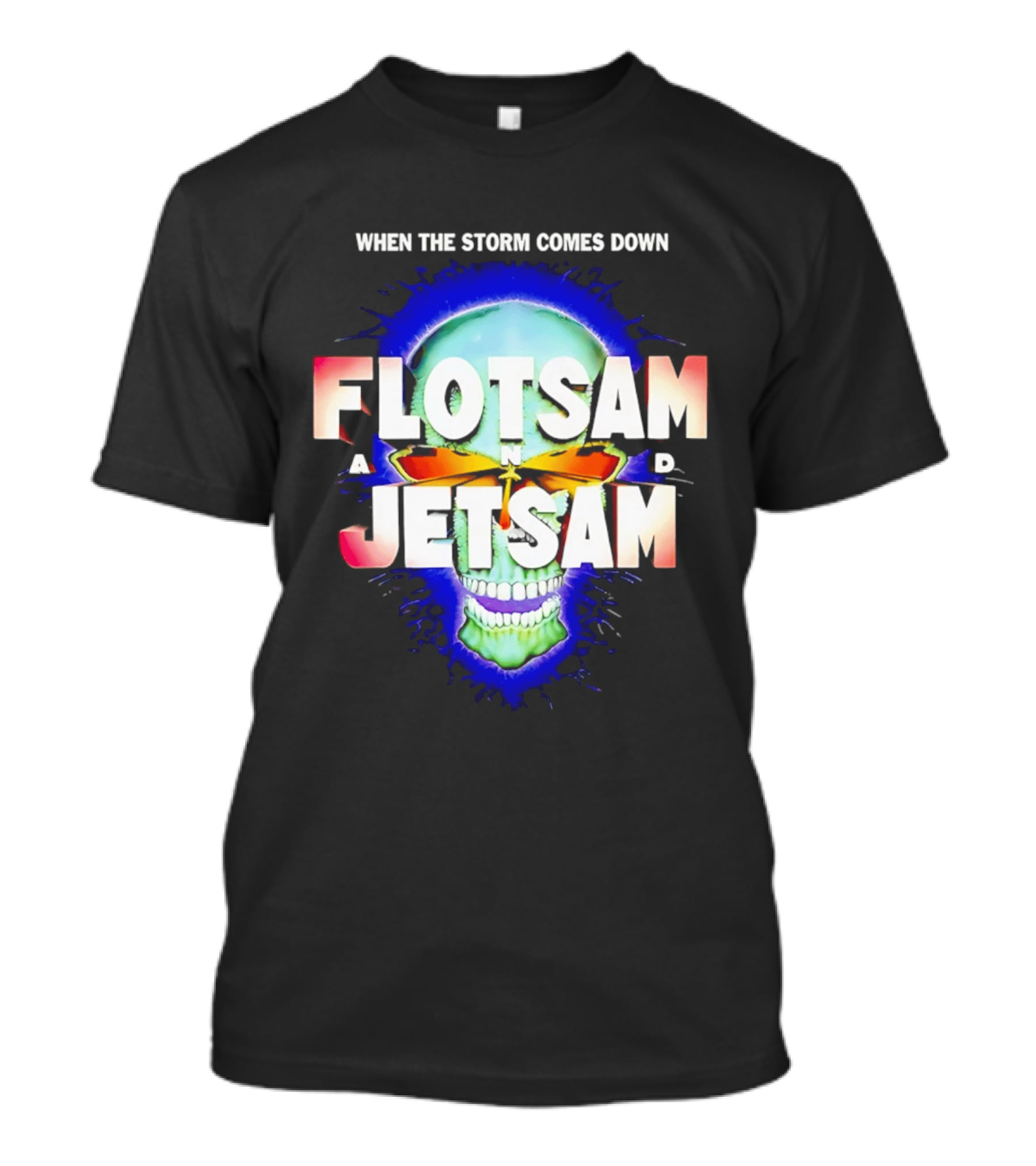 Flotsam And Jetsam When The Storm Comes Down Green Skull Blue Aura T-Shirt