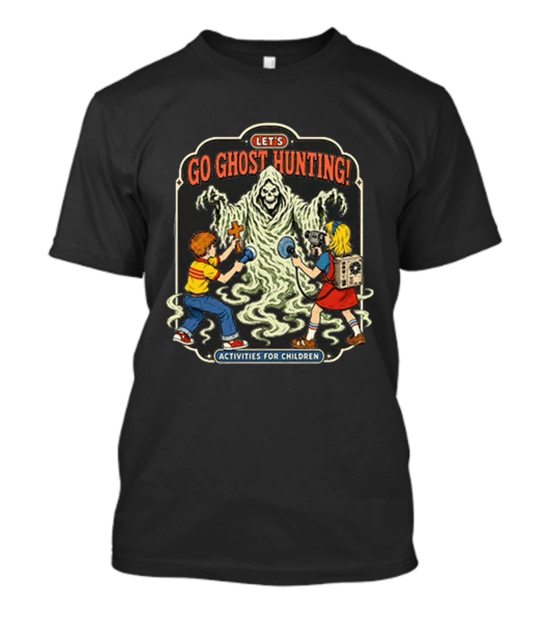 Let's Go Ghost Hunting Activities For Children With Scary Ghoul And Kids T-Shirt