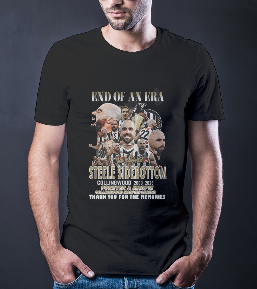End Of An Era Steele Sidebottom Collingwood 2009 2023 Forever A Magpie Legend Thank You For The Memories T-Shirt