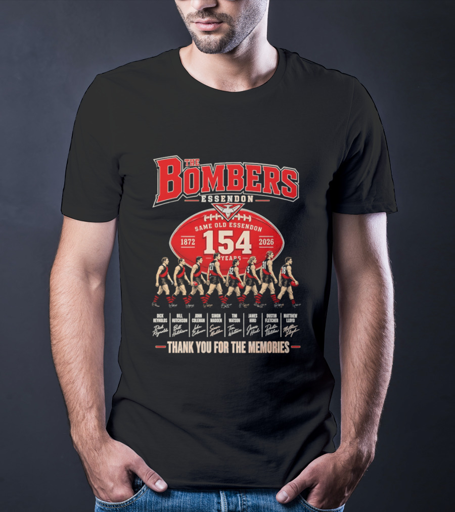 The Bombers Essendon 154 Years Same Old Essendon 1872 2026 Thank You For The Memories T-Shirt