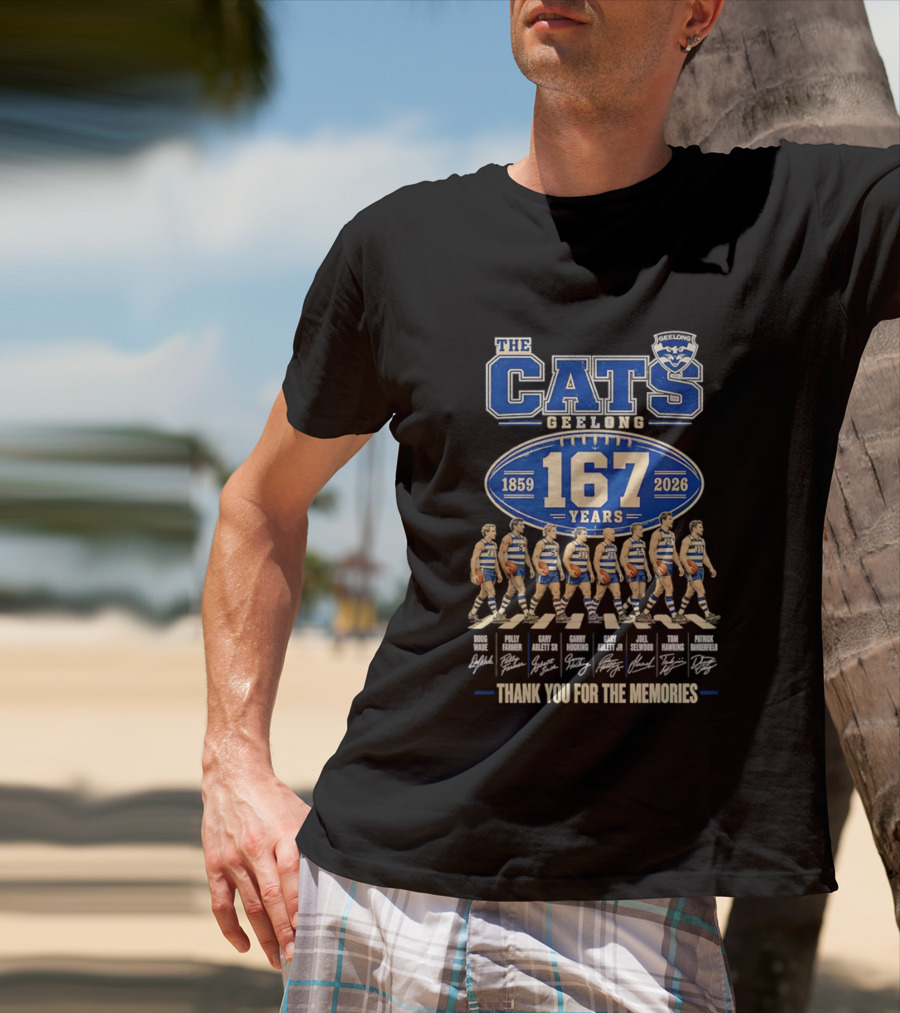 The Cats Geelong 1859 2026 167 Years Thank You For The Memories T-Shirt