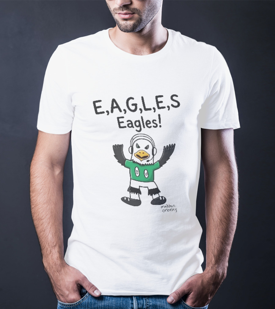 Eagles E,A,G,L,E,S Steve Gerben Madden Orlovsky T-Shirt