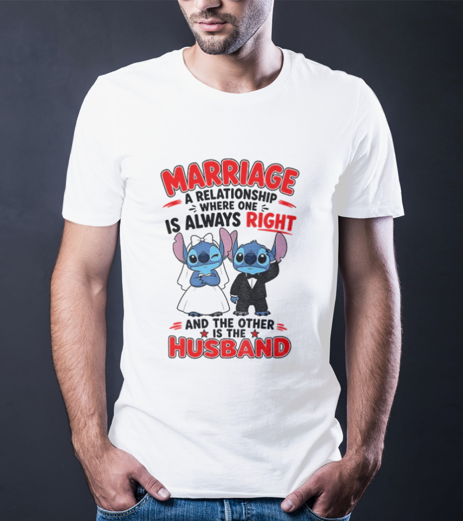 Marriage Relationship Where One Is Always Right And The Other Is The Husband Stitch And Angel T-Shirt