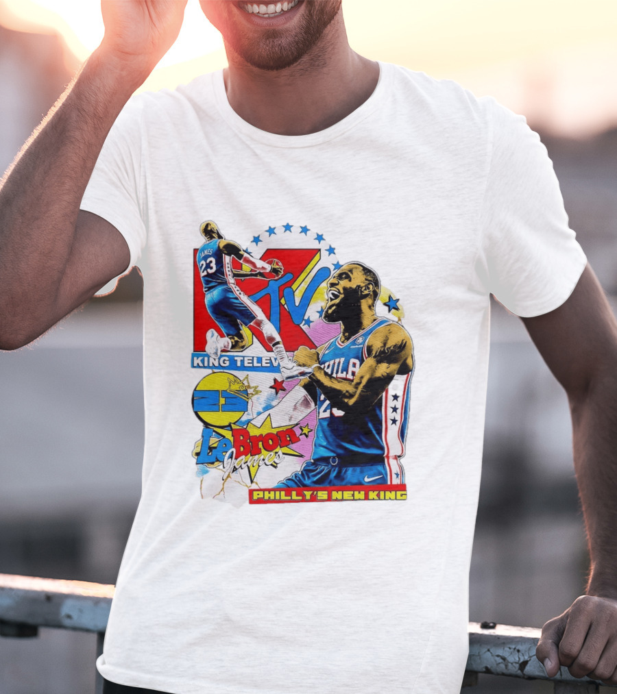 LeBron James MTV King Television Philly's New King Philadelphia 76ers T-Shirt