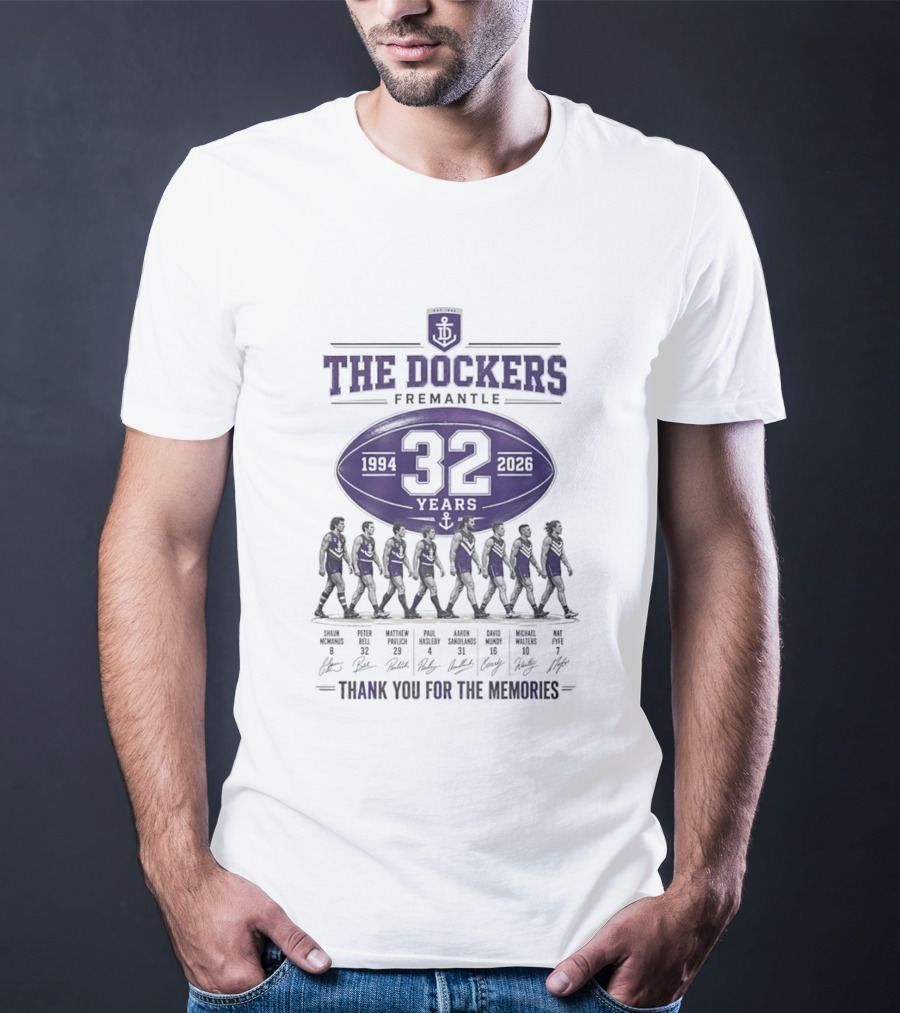 The Dockers Fremantle 1994 2026 32 Years Thank You For The Memories T-Shirt