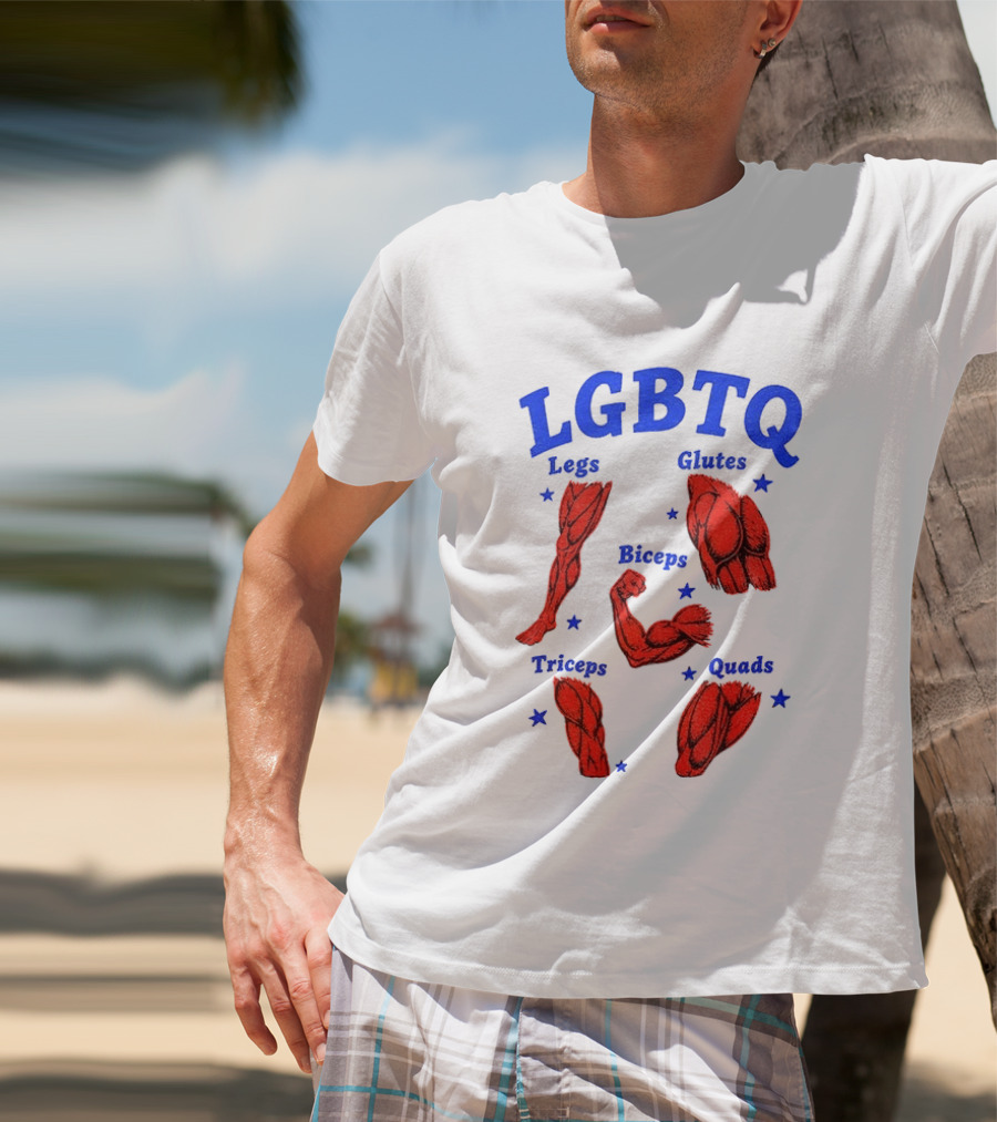 LGBTQ Muscular Anatomical Legs Glutes Biceps Triceps Quads Workout T-Shirt