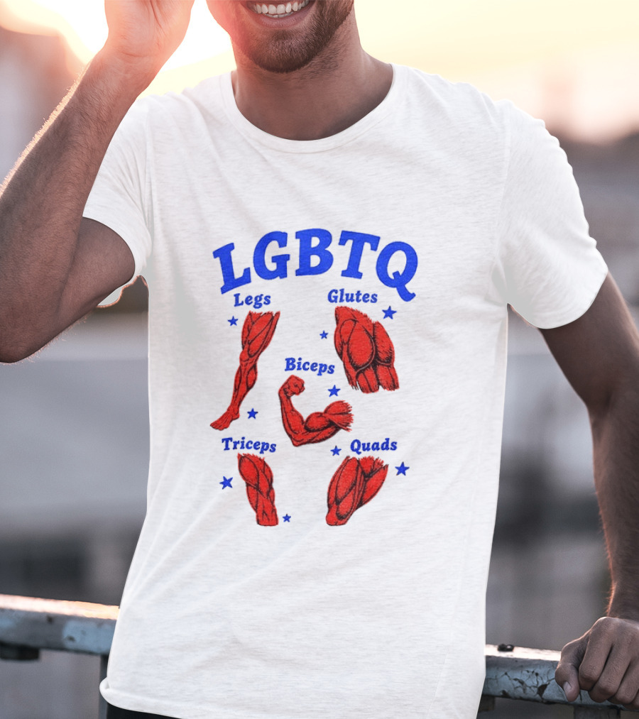 LGBTQ Muscular Anatomical Legs Glutes Biceps Triceps Quads Workout T-Shirt