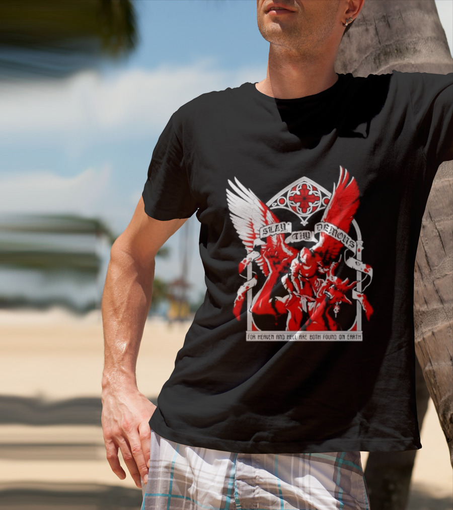 Slay Thy Demons For Heaven And Hell Are Both Found On Earth Angelic Warrior With Wings T-Shirt