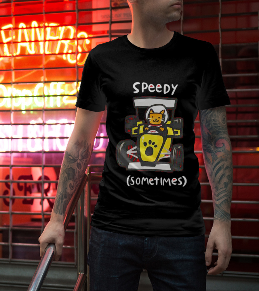 Speedy Sometimes Cat Racecar Paw Print Racing T-Shirt