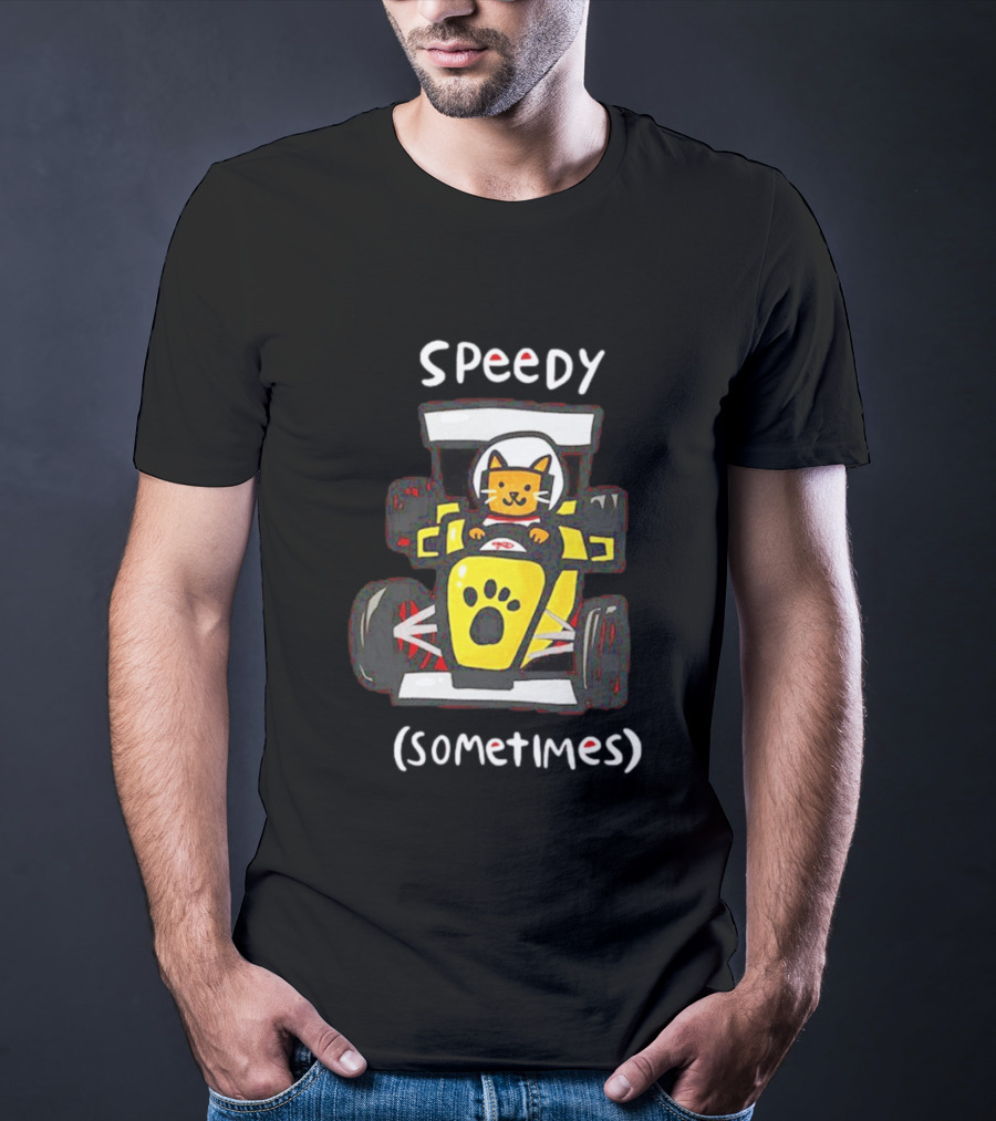 Speedy Sometimes Cat Racecar Paw Print Racing T-Shirt