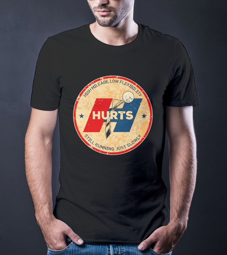 High Mileage Low Flexibility Hurts Still Running Just Slowly T-Shirt