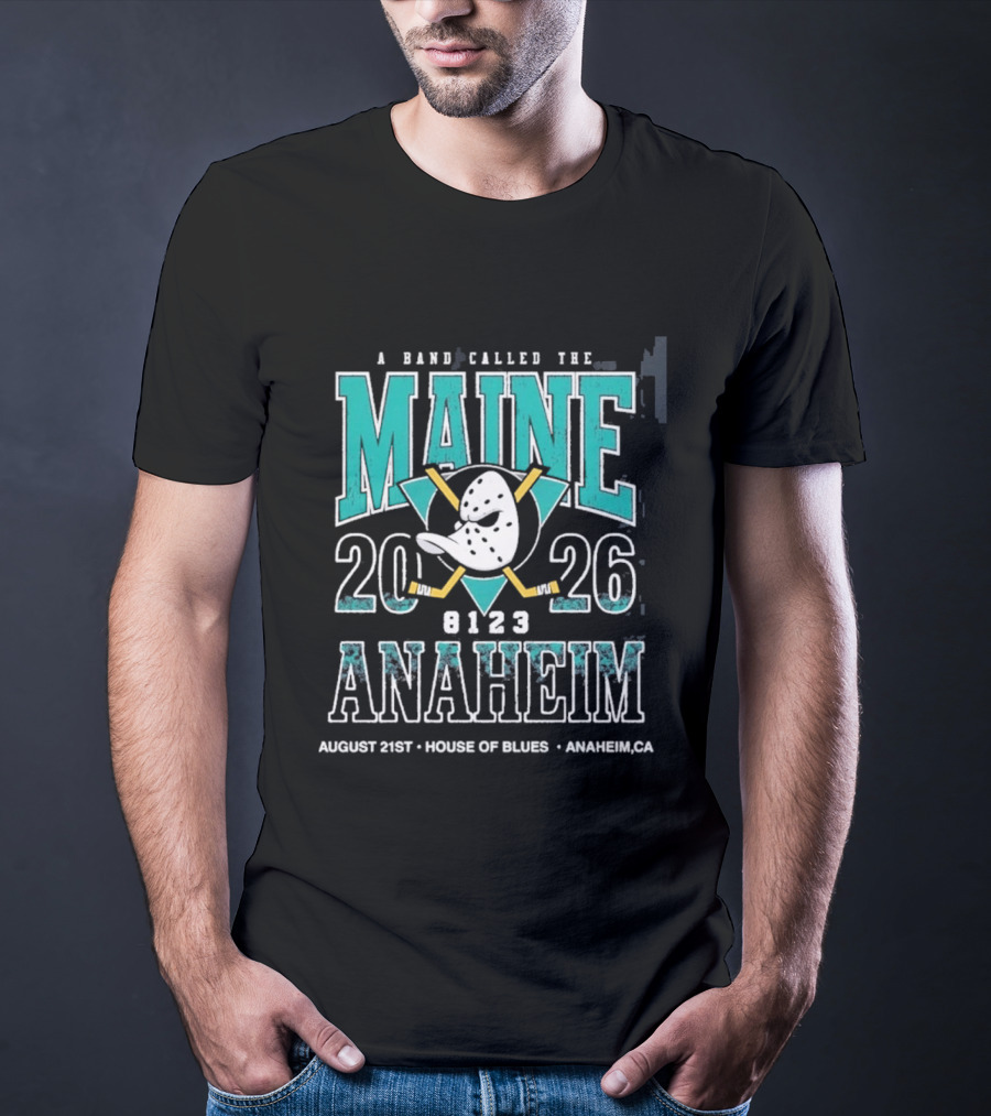 A Band Called The Maine 2026 Anaheim House Of Blues August 21 Event T-Shirt