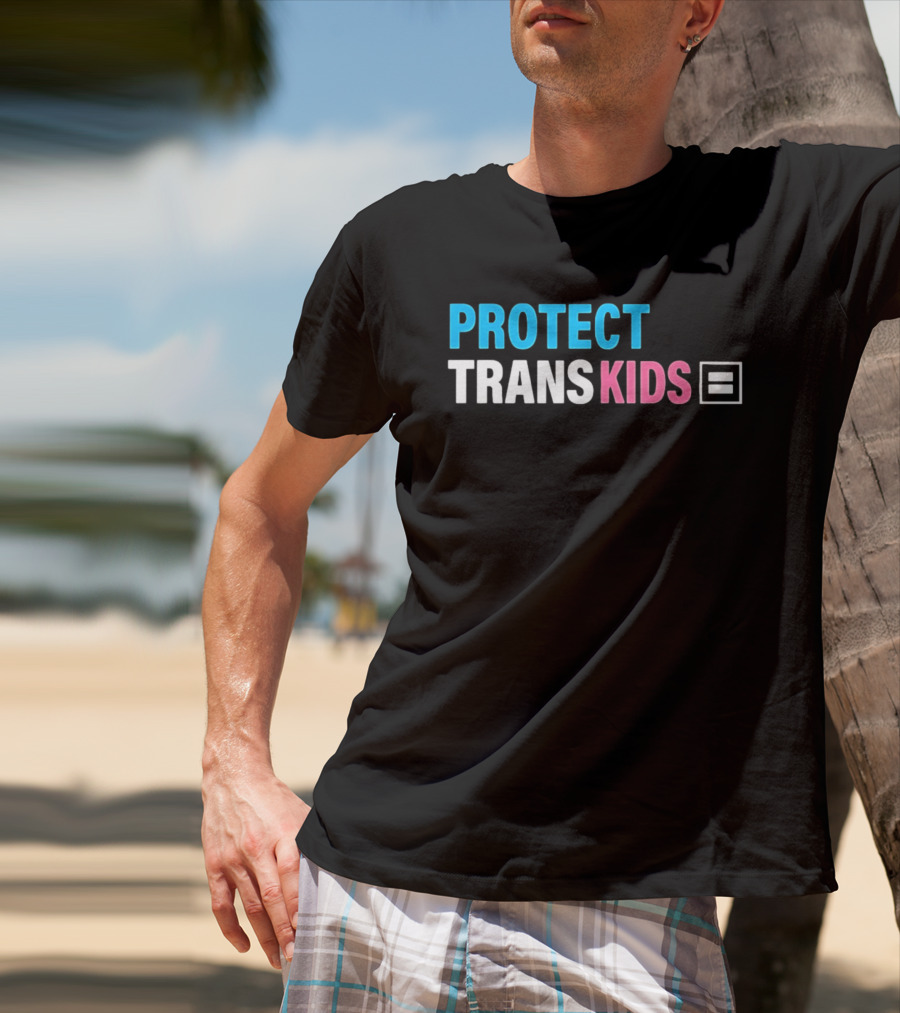 Protect Trans Kids Equality T-Shirt