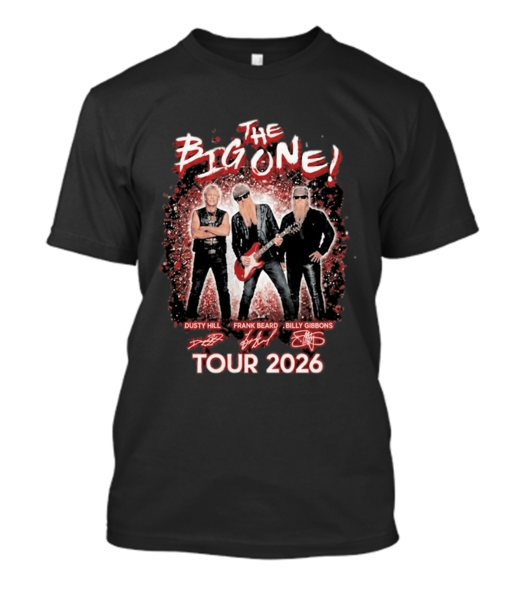 ZZ Top The Big One Tour 2026 Dusty Hill Frank Beard Billy Gibbons Signatures T-Shirt