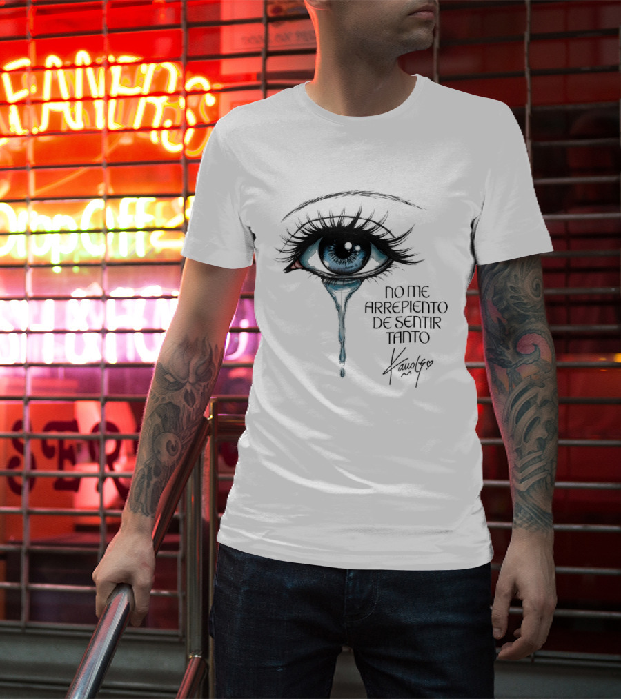 Karol G No Me Arrepiento De Sentir Tanto Crying Blue Eye T-Shirt