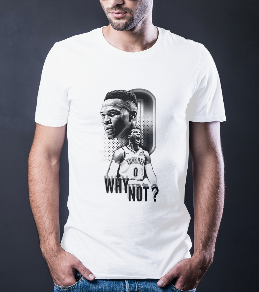 Russell Westbrook Oklahoma City Thunder Why Not 0 T-Shirt