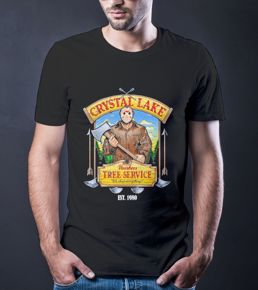 Crystal Lake Voorhees Tree Service We Chop Everything Est 1980 T-Shirt