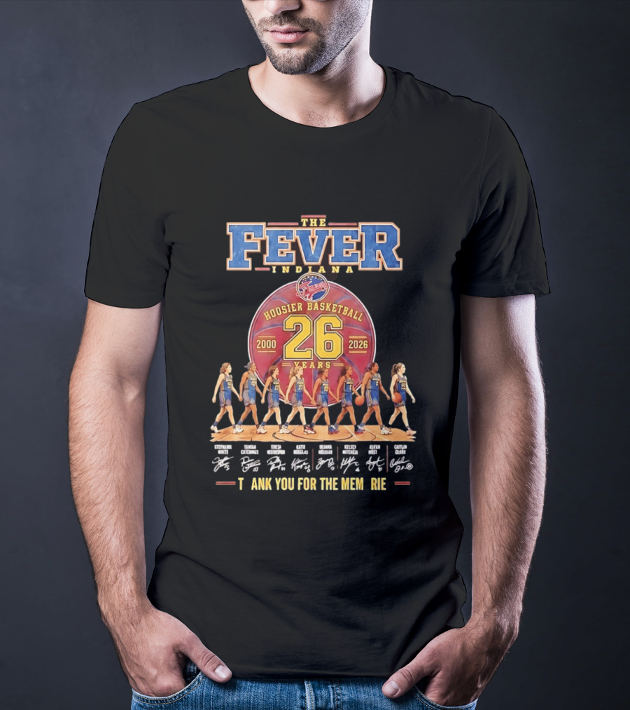 Indiana Fever 26 Years 2000 2026 Hoosier Basketball Memories Signatures T-Shirt