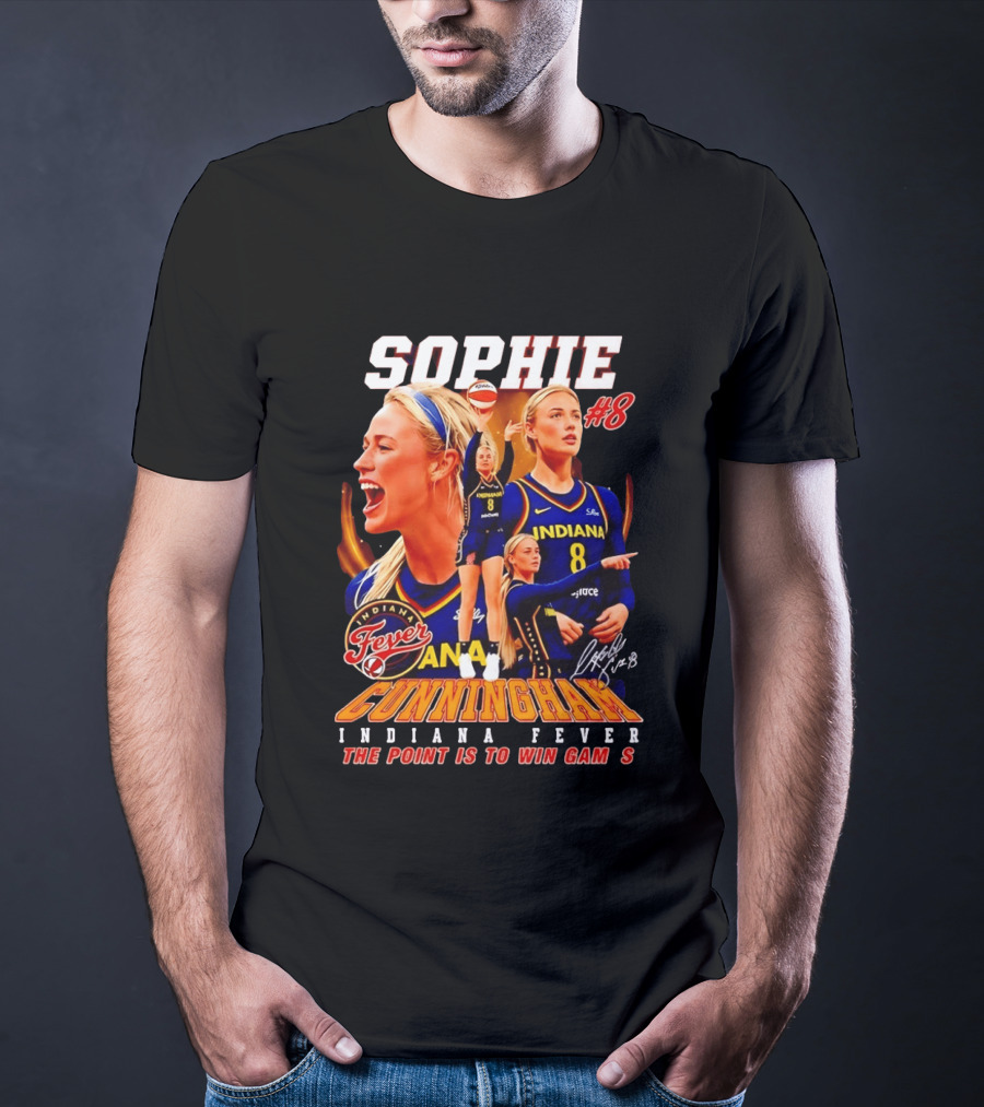 Sophie Cunningham Indiana Fever #8 The Point Is To Win Games 2026 T-Shirt