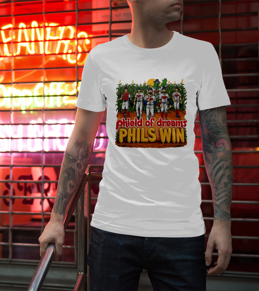 Phield Of Dreams Phillies Win Corn Field Baseball Fantasy 2026 T-Shirt