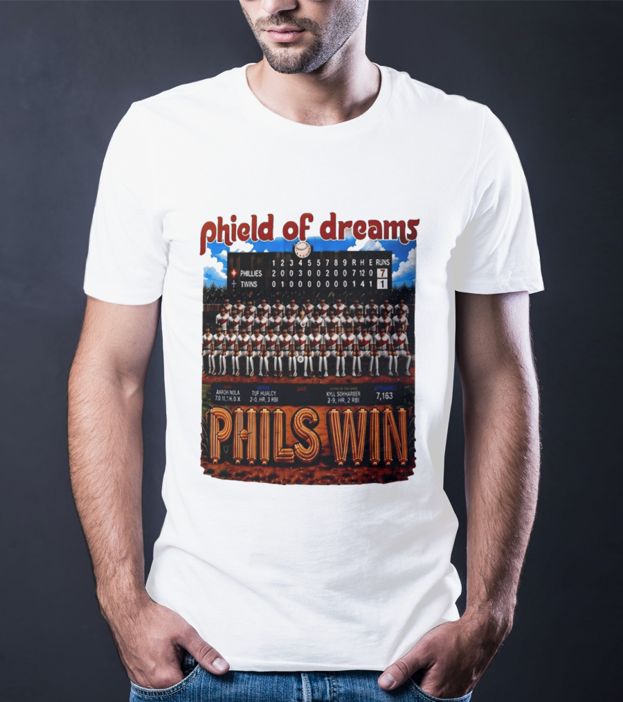 Philadelphia Phillies Phield Of Dreams Phils Win Twins Scoreboard Aaron Nola Tuf Hualcy Kyle Sohnharser 7163 Attendance T-Shirt