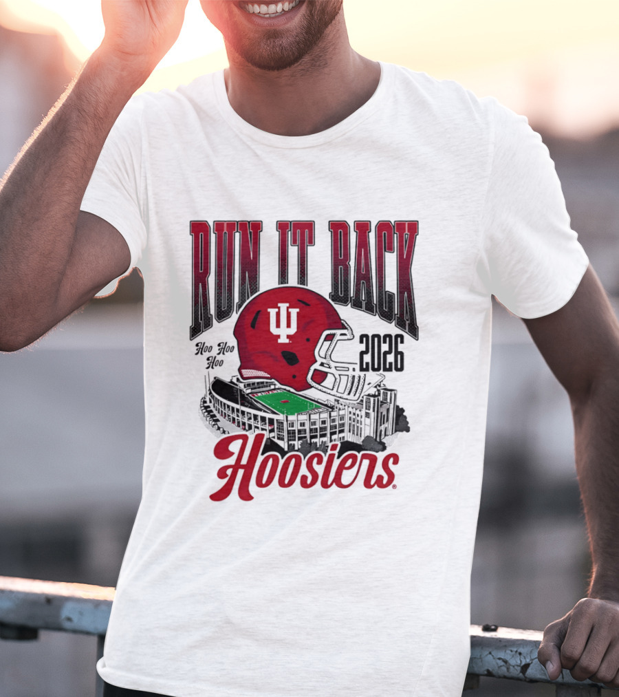 Run It Back Hoo Hoo Hoo 2026 Hoosiers Indiana University Football Stadium Helmet T-Shirt