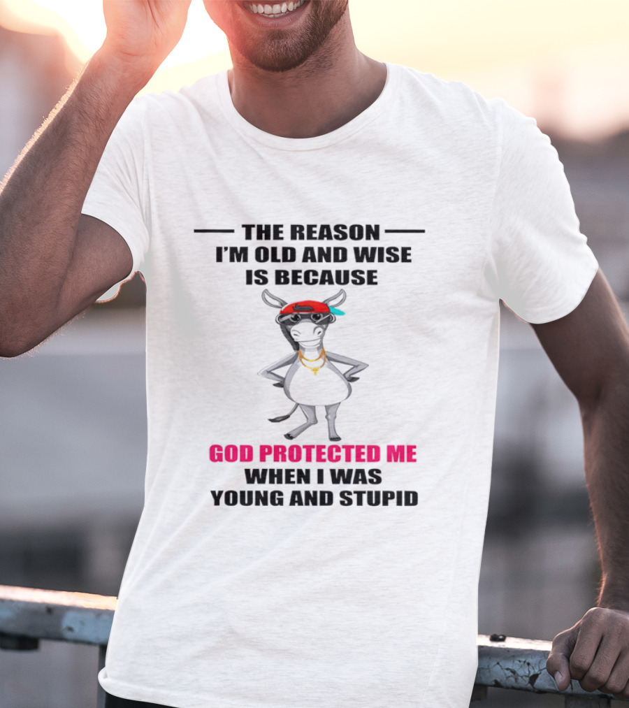 The Reason I'm Old And Wise God Protected Me When I Was Young And Stupid Cool Cow With Cap And Chains T-Shirt