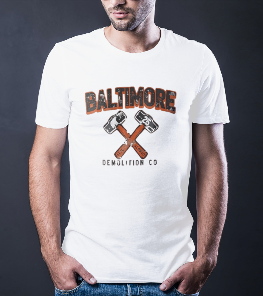 Baltimore Demolition Co Pete Alonso 25 Crossed Hammers Bear T-Shirt