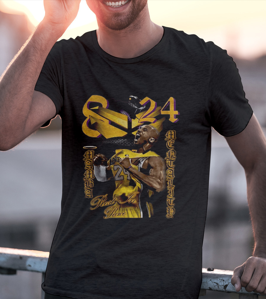 Kobe Bryant Lakers 8 24 Mamba Mentality Rest In Peace T-Shirt