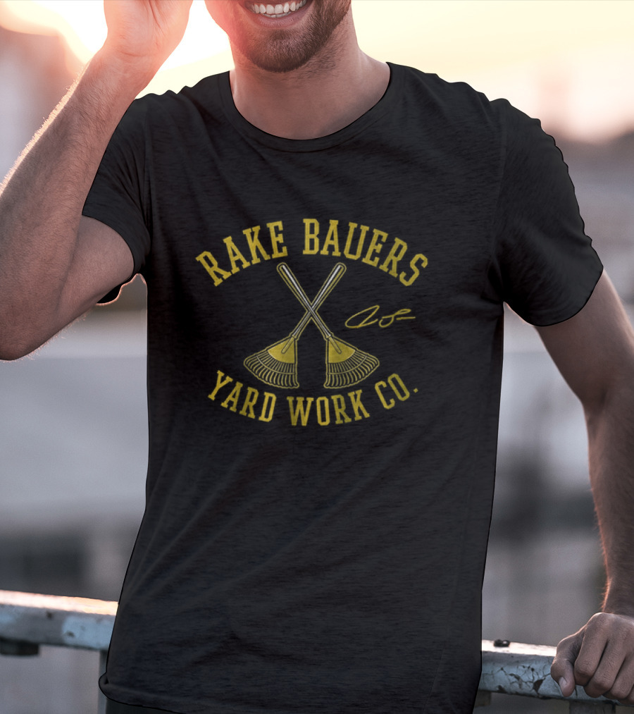 Rake Bauers Yard Work Co Crossed Rakes T-Shirt