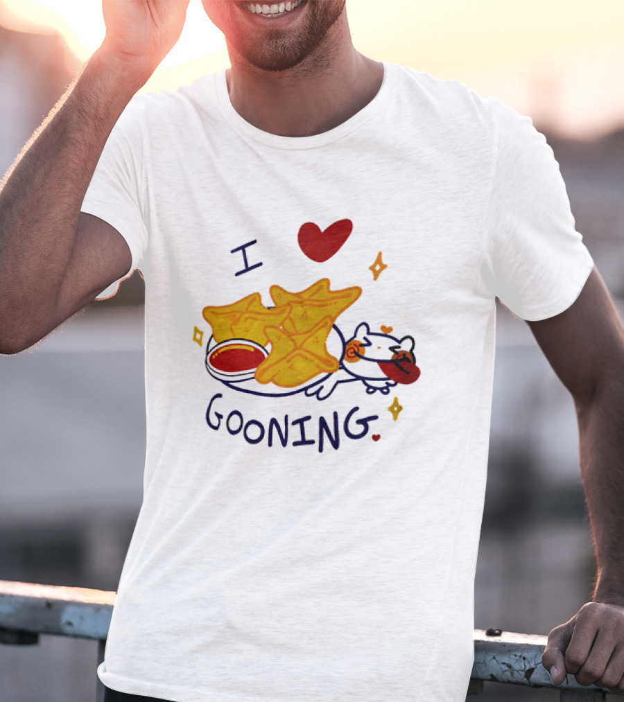 I Love Gooning Nachos Cat Fun T-Shirt