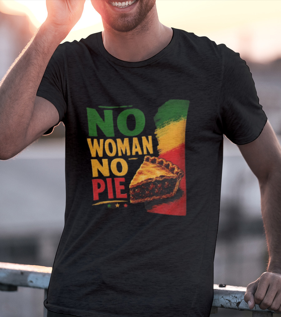 No Woman No Pie Cherry Pastry Rasta T-Shirt