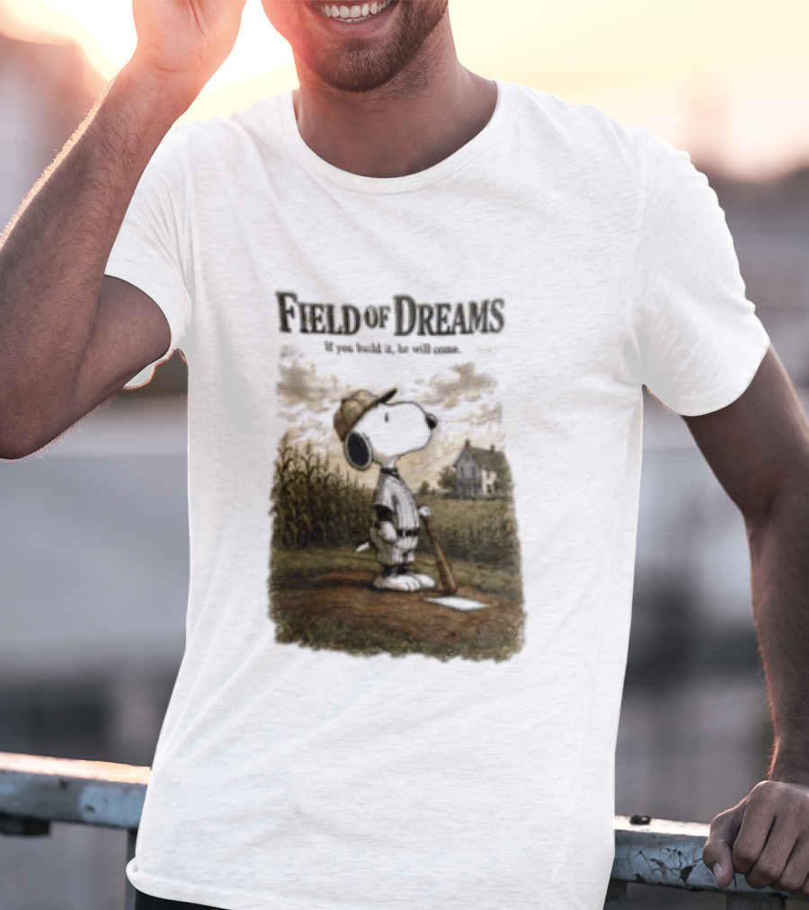 Snoopy Field Of Dreams If You Build It He Will Come Baseball Scene T-Shirt