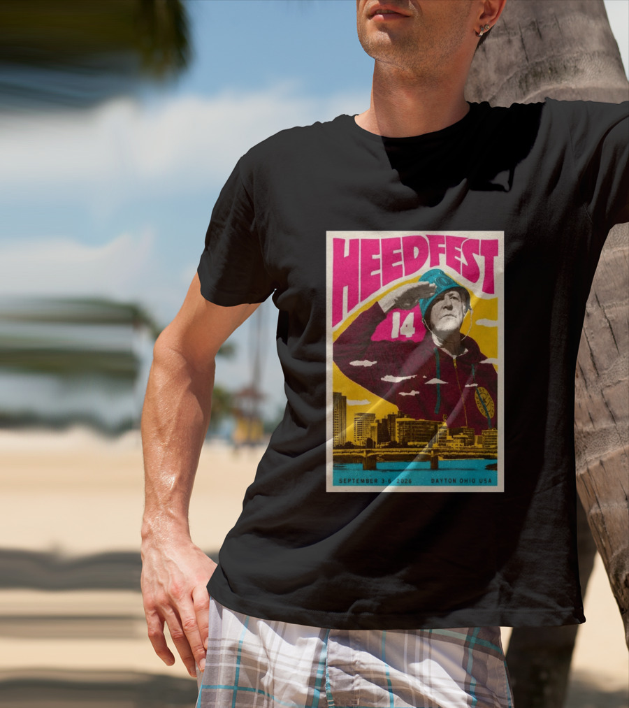 HeedFest 14 September 3 6 2026 Dayton Ohio USA T-Shirt