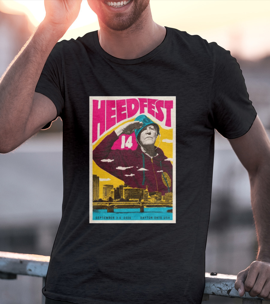 HeedFest 14 September 3 6 2026 Dayton Ohio USA T-Shirt