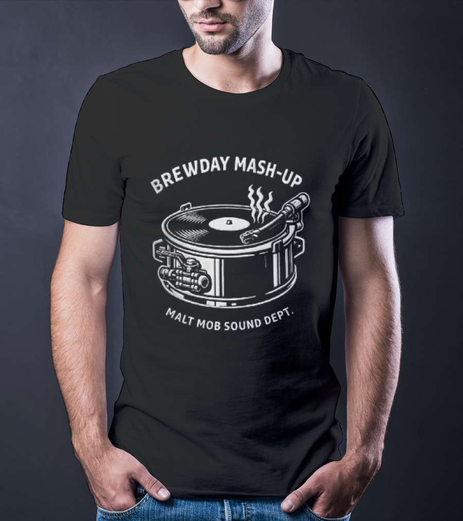 Brewday Mash Up Malt Mob Sound Dept Vinyl Record Player Brewing Kettle Steam T-Shirt