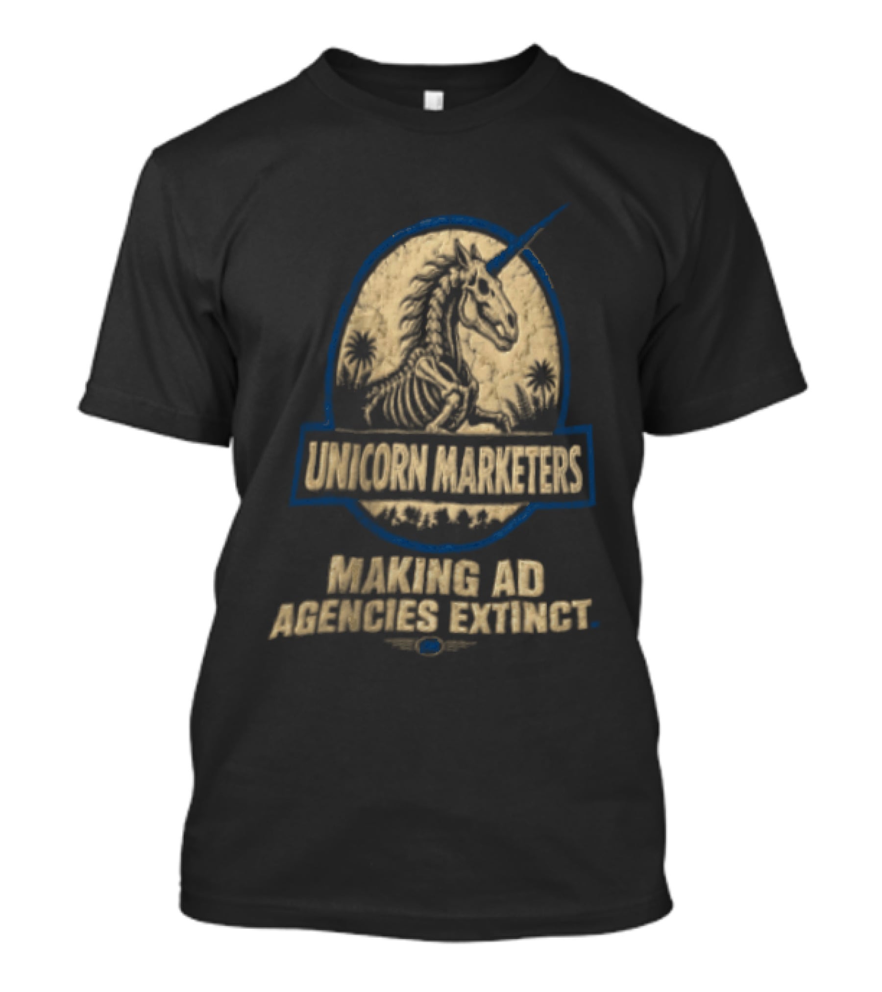 Unicorn Marketers Making Ad Agencies Extinct Skeleton Unicorn T-Shirt