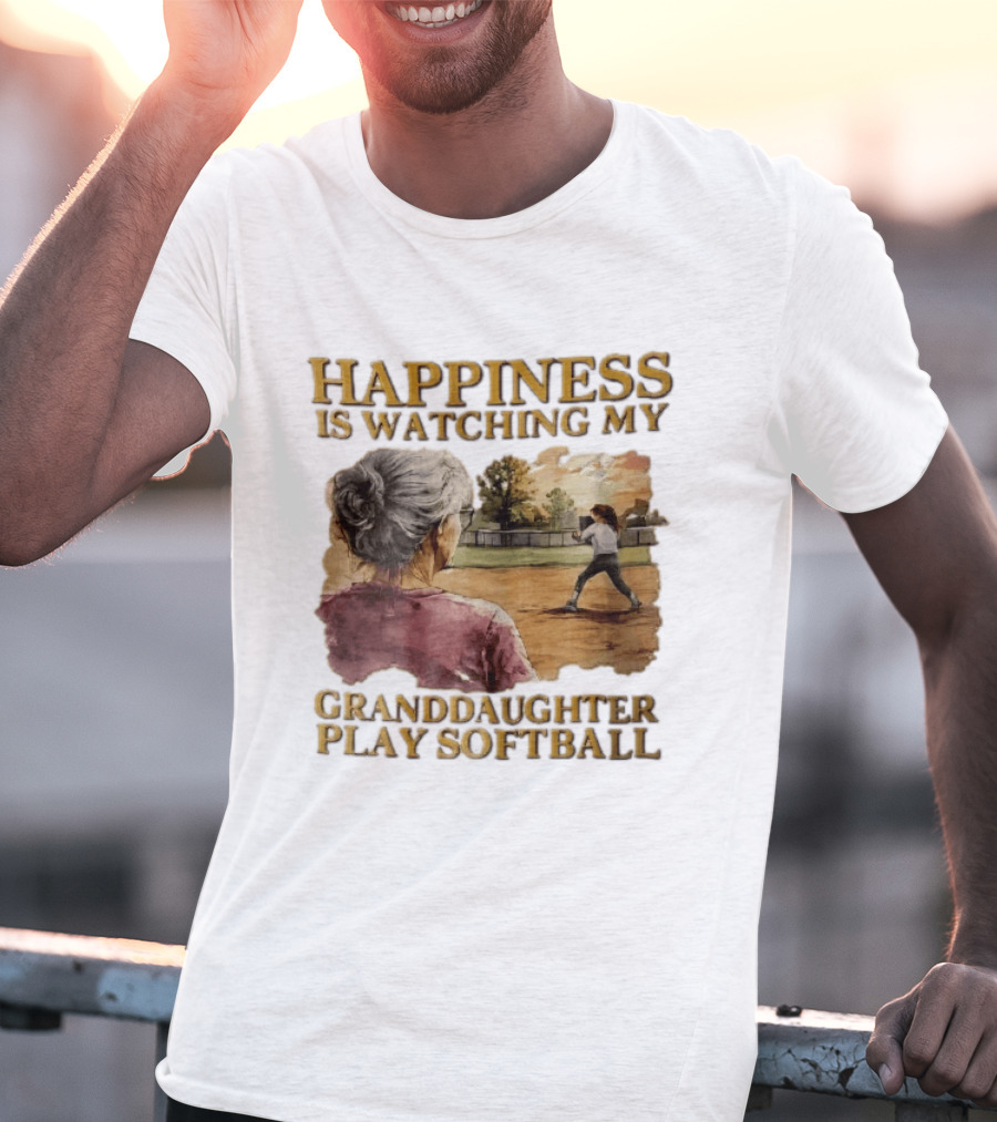 Happiness Is Ing My Granddaughter Play Softball Grandmother Back View Girl Field Sunset T-Shirt