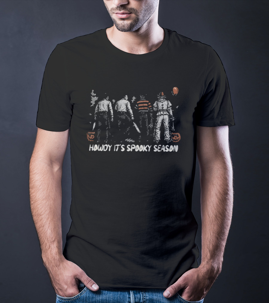 Howdy It's Spooky Season Jason Michael Freddy Pennywise T-Shirt