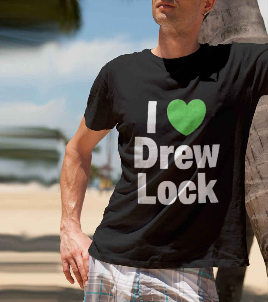 I Love Drew Lock Green Heart Silver White Gradient Letters T-Shirt