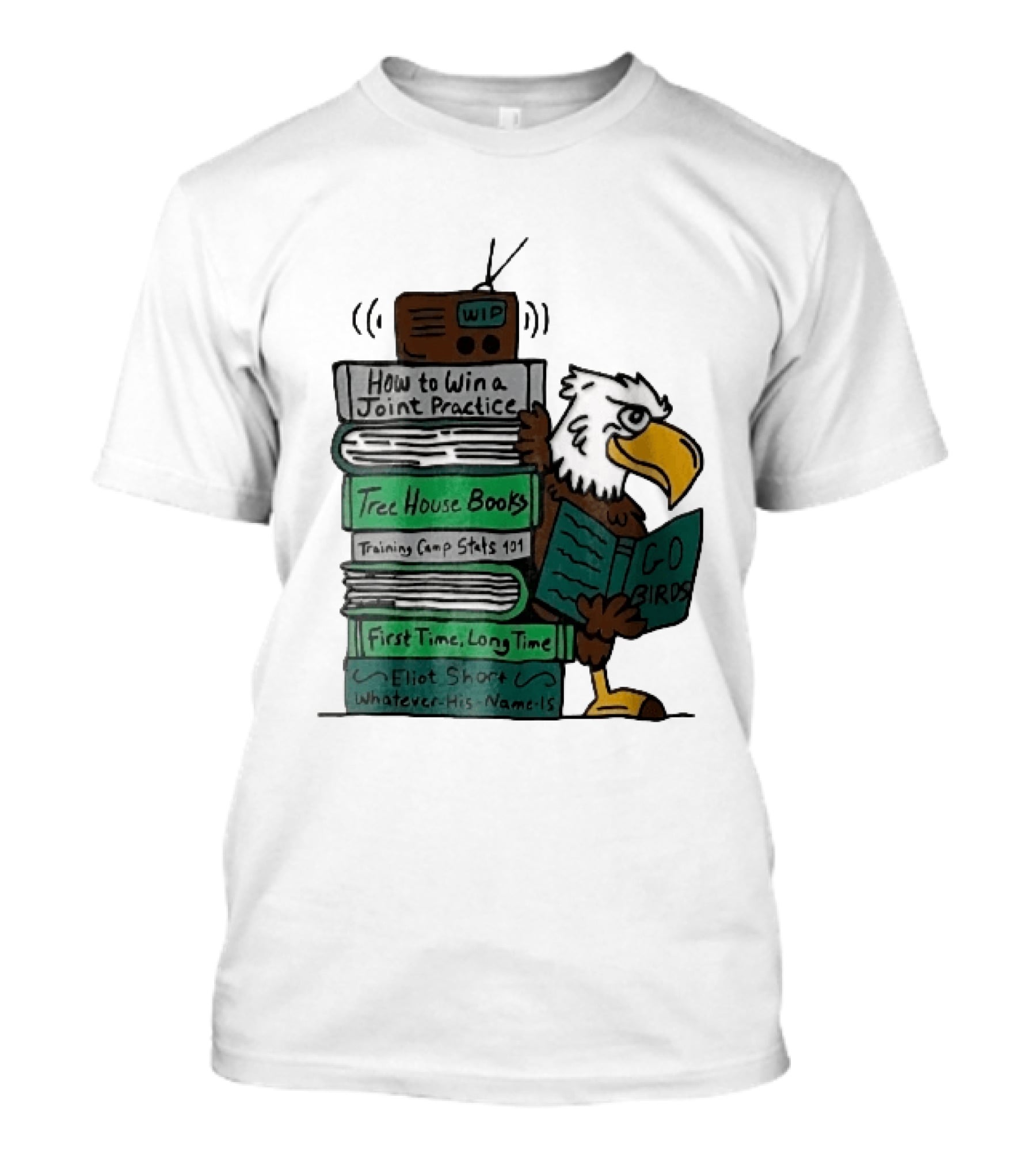 How To Win A Joint Practice Eliot Short Cartoon Eagle Go Birds Tree House Books T-Shirt
