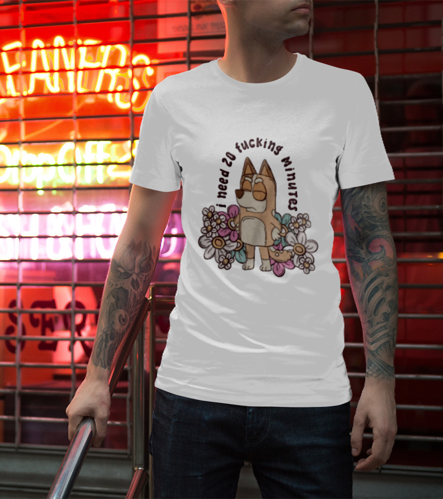 I Need 20 Fucking Minutes Bluey Bingo Floral T-Shirt