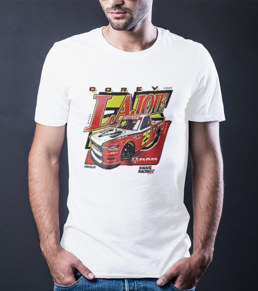 Corey Lajoie Number 25 Ram Truck Kaulig Racing Nascar T-Shirt