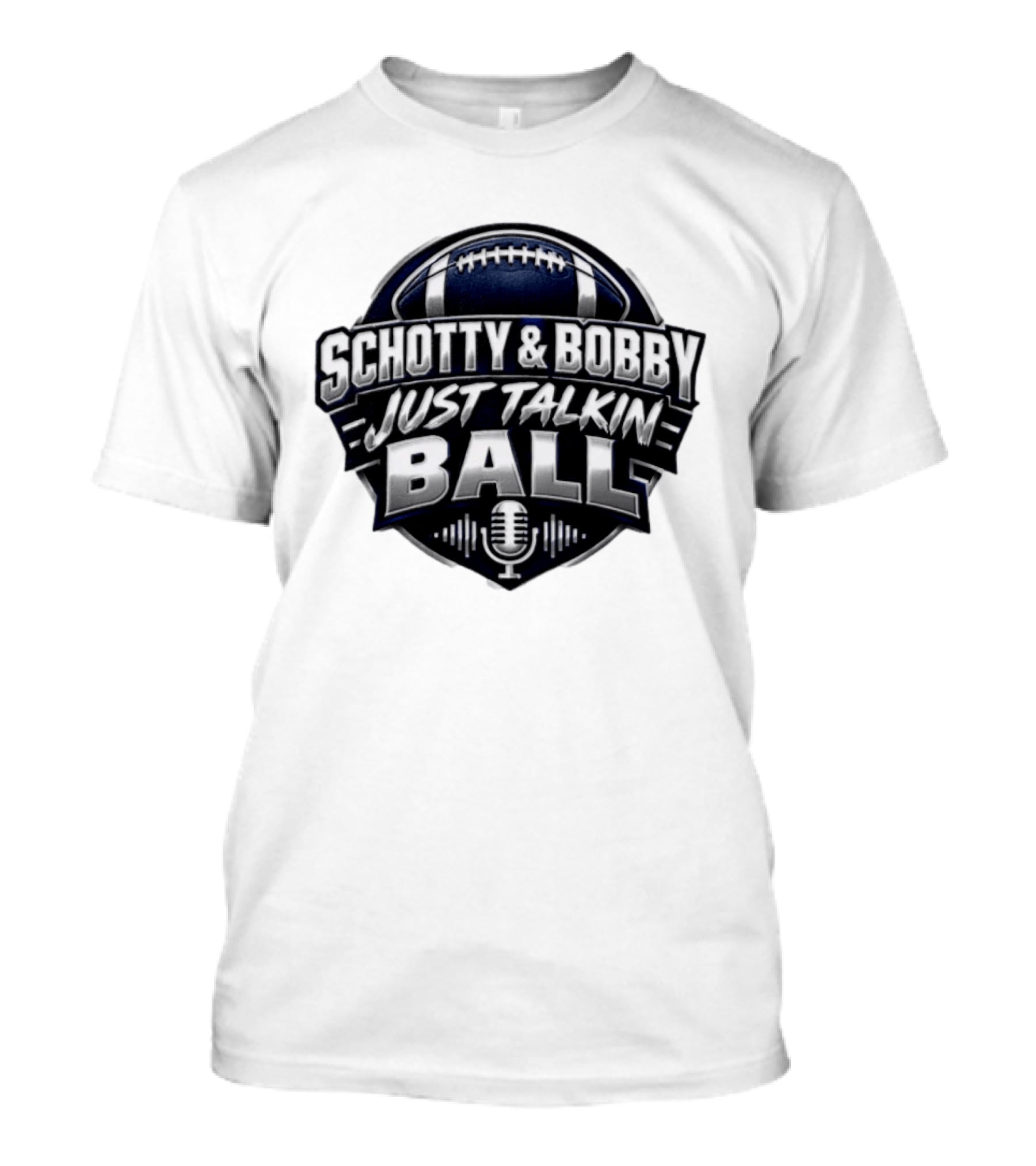Schotty & Bobby Just Talkin Ball Podcast Football Microphone T-Shirt