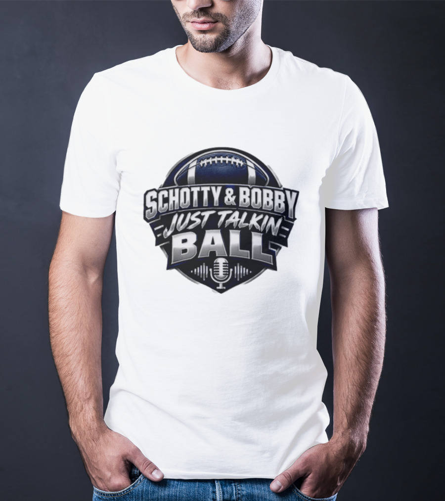 Schotty & Bobby Just Talkin Ball Podcast Football Microphone T-Shirt