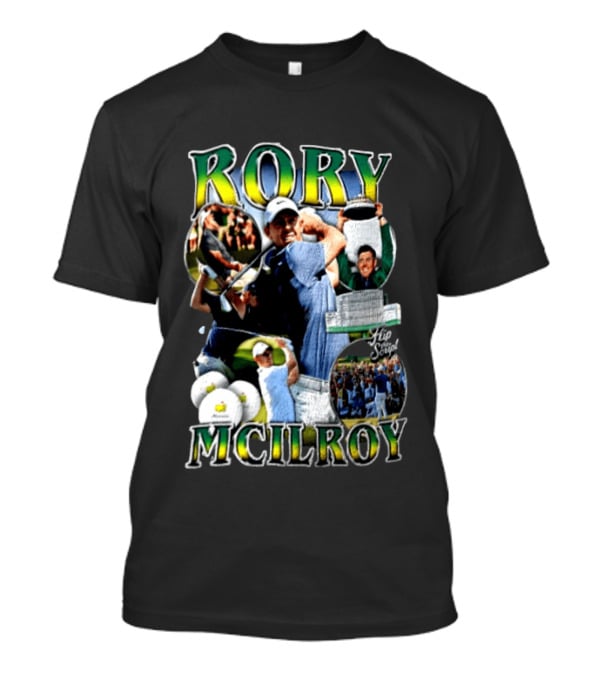 Rory McIlroy Flip The Script Golf Masters Tournament Highlights And Victories T-Shirt