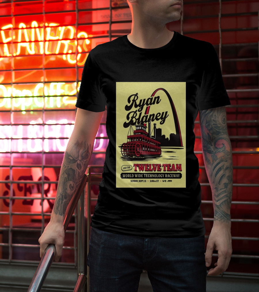Ryan Blaney And The Twelve Team World Wide Technology Raceway Sunday September 13 2026 T-Shirt